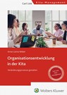 Organisationsentwicklung in der Kita - Anna Carina Weber - 9783556098394