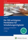 Die 100 wichtigsten Merkblätter für Schulleitungsmitglieder - Harald Mier - 9783556099209