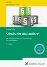 Schulrecht mal anders! - Andreas Müller - 9783556099315