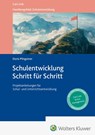 Schulentwicklung Schritt für Schritt - Doris Pfingstner - 9783556100400