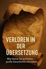 Verloren in der Übersetzung - Thomas Kuhn - 9783565073351