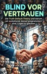 Blind vor Vertrauen - Martin Korte - 9783565302291