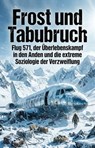 Frost und Tabubruch - Robert Klein - 9783565313143