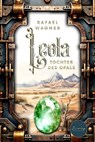 Leola - Rafael Wagner - 9783565418527