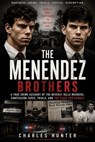 The Menendez Brothers Full Story - Charles Hunter - 9783565557479