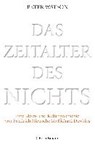 Das Zeitalter des Nichts - WATSON,  Peter - 9783570102237