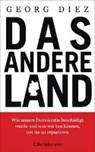 Das andere Land - DIEZ,  Georg - 9783570102633