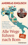 Alle Wege führen nach Rom - Andreas Englisch - 9783570105603