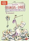 Minus Drei 03 und der Zahlensalat - Ute Krause - 9783570159064