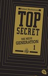 Top Secret. Die neue Generation 01. Der Clan - Robert Muchamore - 9783570162590