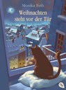 Weihnachten steht vor der Tür - Monika Feth - 9783570163719