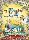 Janotta, A: Theoretikerclub und die Weltherrschaft - JANOTTA,  Anja ; Schmidt, Vera - 9783570164693