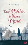 Das Mädchen im blauen Mantel - Monica Hesse - 9783570165324