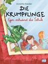 Die Krumpflinge - Egon schwanzt die Schule - Annette Roeder - 9783570170908