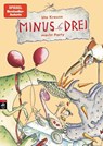 Minus Drei 04 macht Party - Ute Krause - 9783570170915