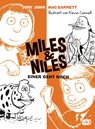 Miles & Niles - Einer geht noch - Jory John ; Mac Barnett - 9783570175545