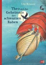Theo und das Geheimnis des schwarzen Raben - Ute Krause - 9783570175798