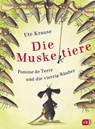 Die Muskeltiere - Pomme de Terre und die vierzig Räuber - Ute Krause - 9783570176191