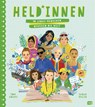 Held*innen - 50 junge Menschen bewegen die Welt - Tom Adams - 9783570179710