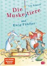 Die Muskeltiere und Ewig Fünfter - Ute Krause - 9783570180174