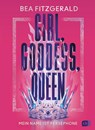 Girl, Goddess, Queen: Mein Name ist Persephone - Bea Fitzgerald - 9783570180983