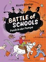 Battle of Schools - Panik in der Pampa - Nicole Röndigs - 9783570182123