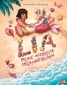 Lia - Meine allerbeste Meerjungfreundin - Annette Moser - 9783570183212