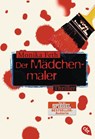 Der Mädchenmaler - Monika Feth - 9783570301937