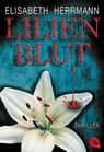 Lilienblut - Elisabeth Herrmann - 9783570307625