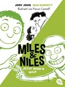 Miles & Niles - Jetzt wird's wild - Jory John ; Mac Barnett - 9783570313756