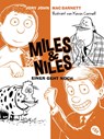 Miles & Niles - Einer geht noch - Jory John ; Mac Barnett - 9783570314005