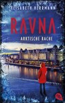 RAVNA - Arktische Rache - Elisabeth Herrmann - 9783570316191
