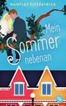 Mein Sommer nebenan - Huntley Fitzpatrick - 9783570317020