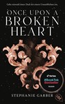 Once Upon a Broken Heart - Stephanie Garber - 9783570317099
