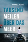 Tausend Meilen uber das Meer - Annabel Wahba - 9783570403358
