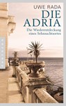 Die Adria - Uwe Rada - 9783570552223