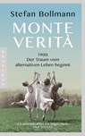 Monte Verità - Stefan Bollmann - 9783570554067