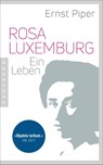 Rosa Luxemburg - Ernst Piper - 9783570554401
