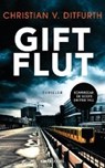 Giftflut - DITFURTH,  Christian V. - 9783570585658