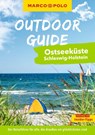 MARCO POLO OUTDOOR GUIDE Reiseführer Ostseeküste Schleswig-Holstein - Christine Lendt - 9783575019240