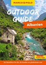 MARCO POLO OUTDOOR GUIDE Reiseführer Albanien - Veronika Wengert ; Jörg Dauscher - 9783575021731
