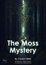 The Moss Mystery - Carolyn Wells - 9783576262652