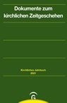 Dokumente zum kirchlichen Zeitgeschehen - Karl-Heinz Fix ; Horst Gorski ; Sebastian Kranich - 9783579015859