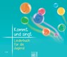 Kommt und singt - Liederbuch für die Jugend -  - 9783579034478
