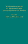 Kritische Gesamtausgabe der Schriften und Briefe Andreas Bodensteins von Karlstadt - Thomas Kaufmann - 9783579059853