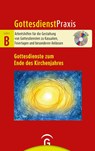 Gottesdienste zum Ende des Kirchenjahres - Christian Schwarz - 9783579075747