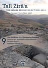 The 2018 and 2019 Excavation Seasons: The Iron Age, Hellenistic and Early Roman Period in Area II - Katharina Schmidt - 9783579082981