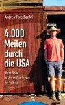4000 Meilen durch die USA - FORSTHOEFEL,  Andrew ; Köpfer, Monika - 9783579086675
