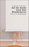 Auf der Suche nach dem Wunderbaren - Konstantin Wecker - 9783579087269
