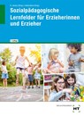 Sozialpädagogische Lernfelder für Erzieherinnen und Erzieher - Andreas Ackermann ; Fabian Lamp ; Alexander Linden ; Martina Mäder-Berg - 9783582160768